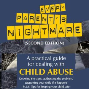Every Parents Nightmare 2nd Edition book cover