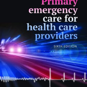 Cover of the Primary emergency care for health care providers - 6th edition